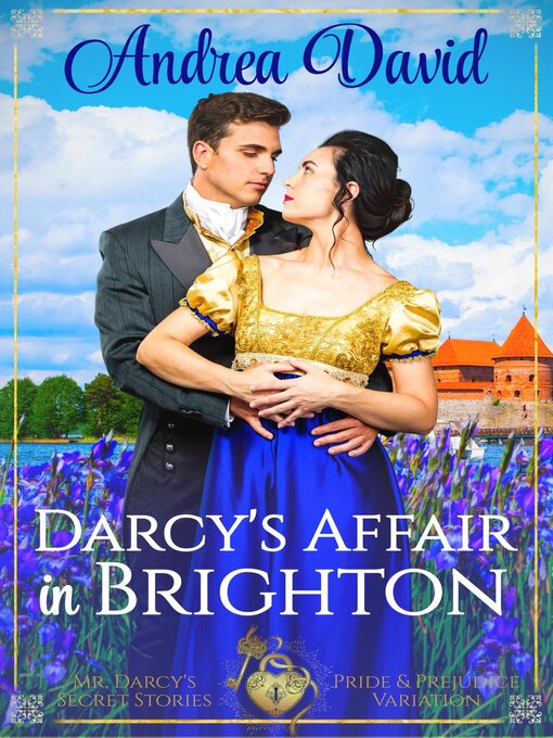 Title details for Darcy's Affair in Brighton by Andrea David - Available